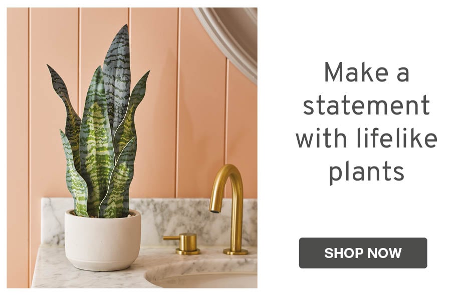 Make a statement with lifelike plants