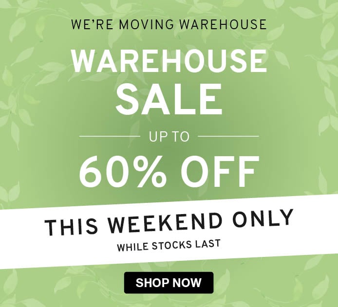 Warehouse Clearance Sale. Up to 60% Off